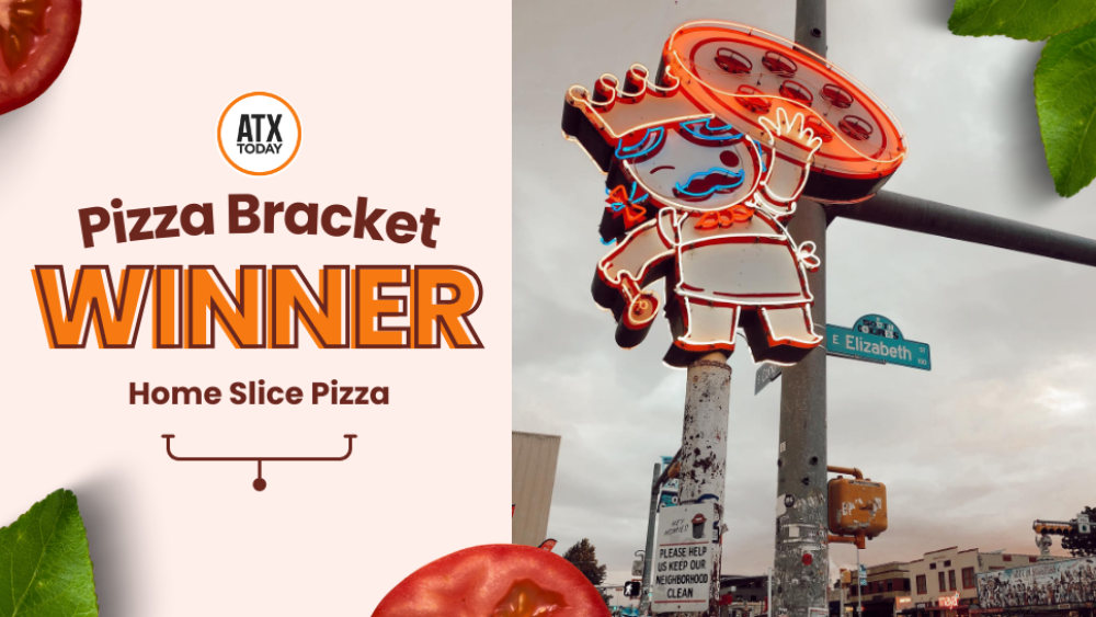 A graphic reading "Pizza Bracket Winner: Home Slice Pizza" on the left side, and a photo of the Home Slice Pizza neon sign on the right.