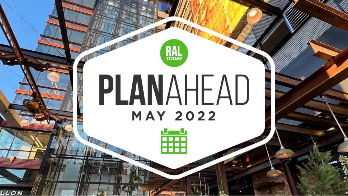 May PlanAhead Your Raleigh events calendar RALtoday