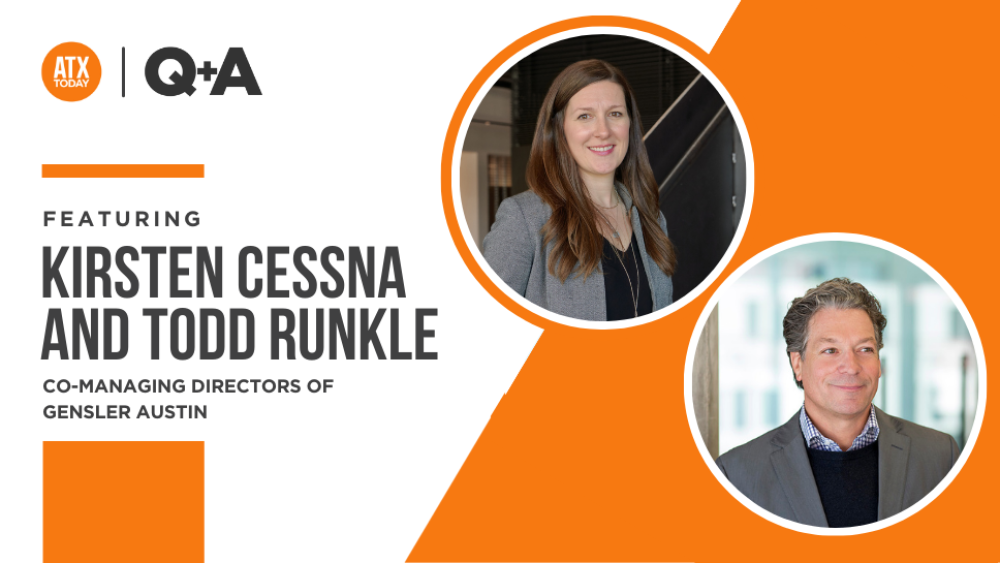 A graphic reading "ATXtoday Q+A featuring Kirsten Cessna and Todd Runkle"