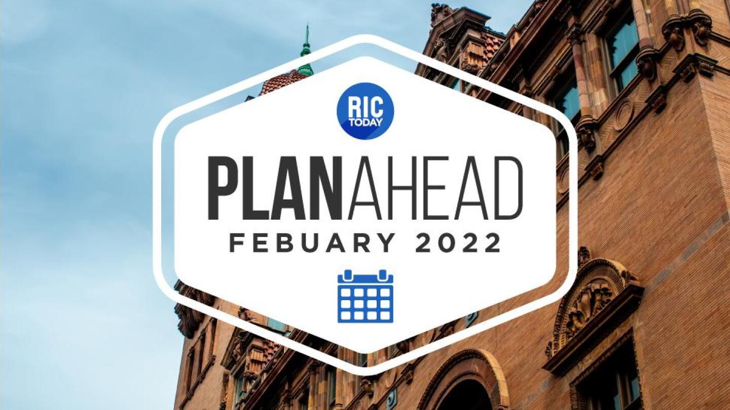 February Plan Ahead Your Richmond events calendar RICtoday