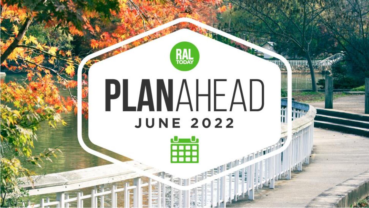 June PlanAhead Your Raleigh events calendar RALtoday